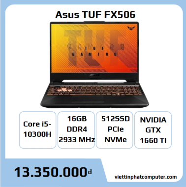 ASUS TUF FX506 i5 10300H RAM 16GB SSD 512g GTX1660TI 15.6