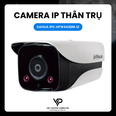 CAMERA IP THÂN TRỤ DAHUA IPC-HFW4438M-I2