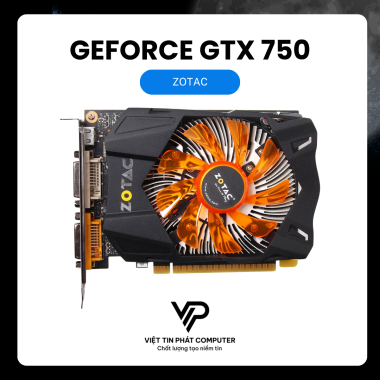 ZOTAC NVIDIA GEFORCE GTX 750 1GB