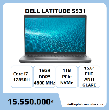 DELL LATITUDE 5531 I7-12850H 16G DDR5 SSD 1TB 15.6