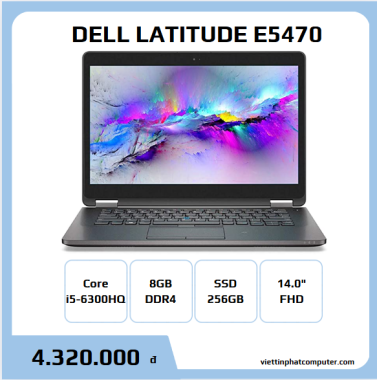 DELL LATITUDE E5470 i5-6300HQ/6440HQ RAM 8G SSD 256G 14