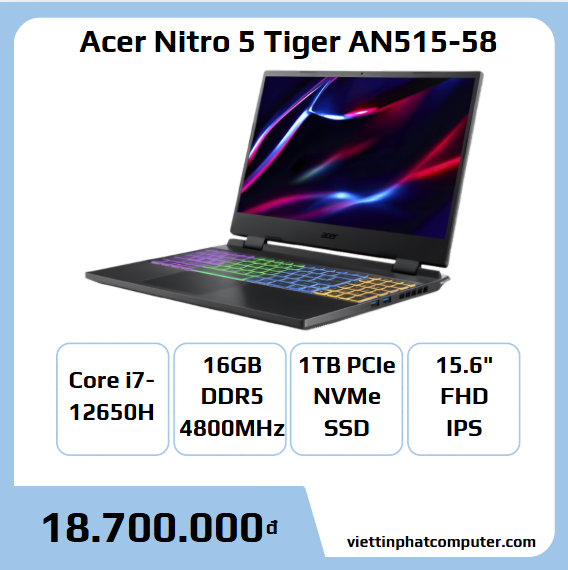 Acer Nitro 5 Tiger AN515-58 | Core i7-12650H | RAM 16GB DDR5 | SSD 512GB | RTX 4060 8GB | 15.6inch FHD IPS 144Hz