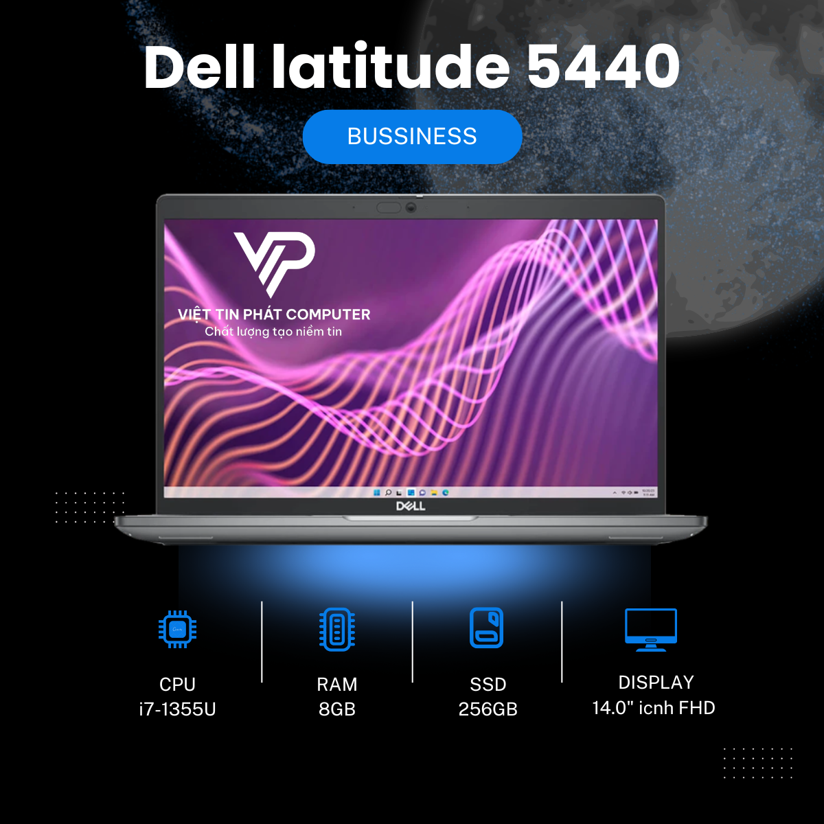 [Like New] Dell latitude 5440  Intel Core i7-1355U / Ram 8G / SSD 256G / Màn 14