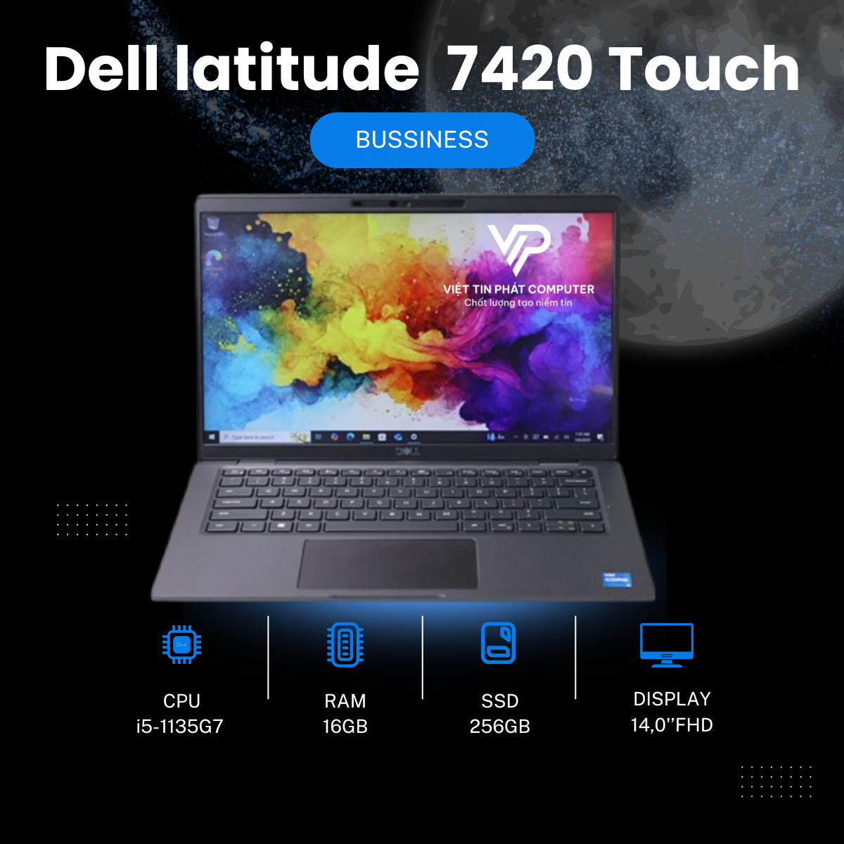 [Like New] Dell latitude  7420 / Intel Core i5-1135G7 / Ram 16G / SSD 256GB / Màn hình 14.0” icnh FHD cảm ứng / Vỏ sợi cacbon cao cấp