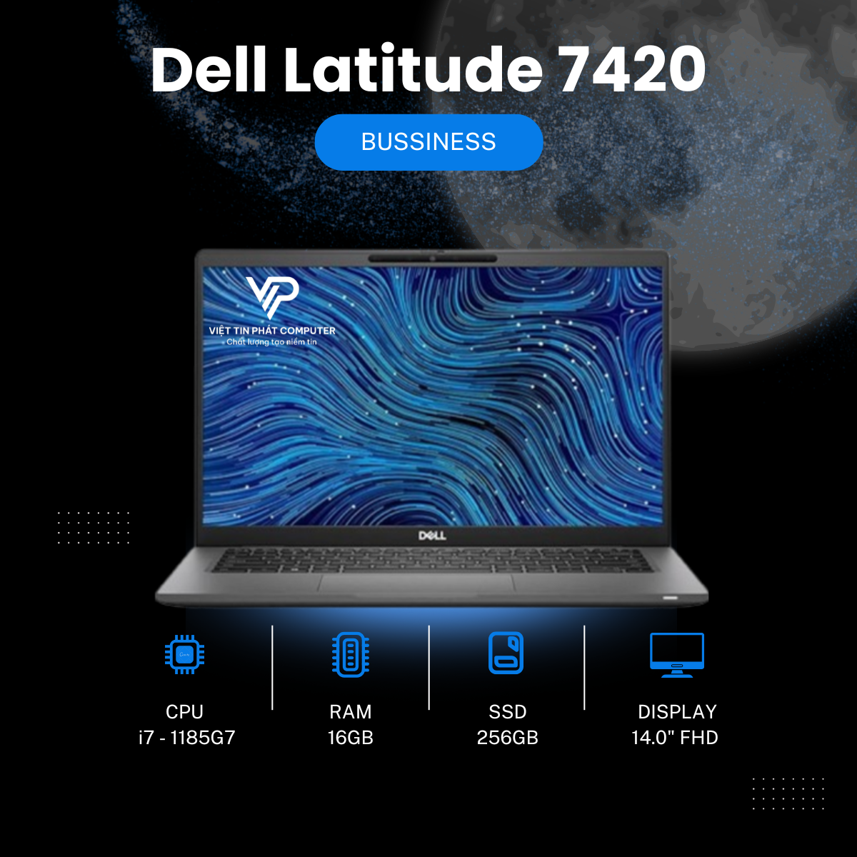 Dell Latitude 7420 | Core i7 - 1185G7 | Ram 16GB | SSD 256GB |14'' FHD