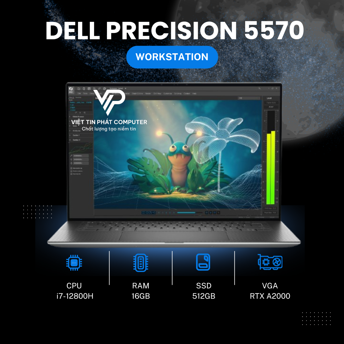 [Like New] DEll Precision 5570 Intel Core i7-12800H / Ram 16G/ SSD 512GB/ Card RTXA2000 / Màn hình 15,6