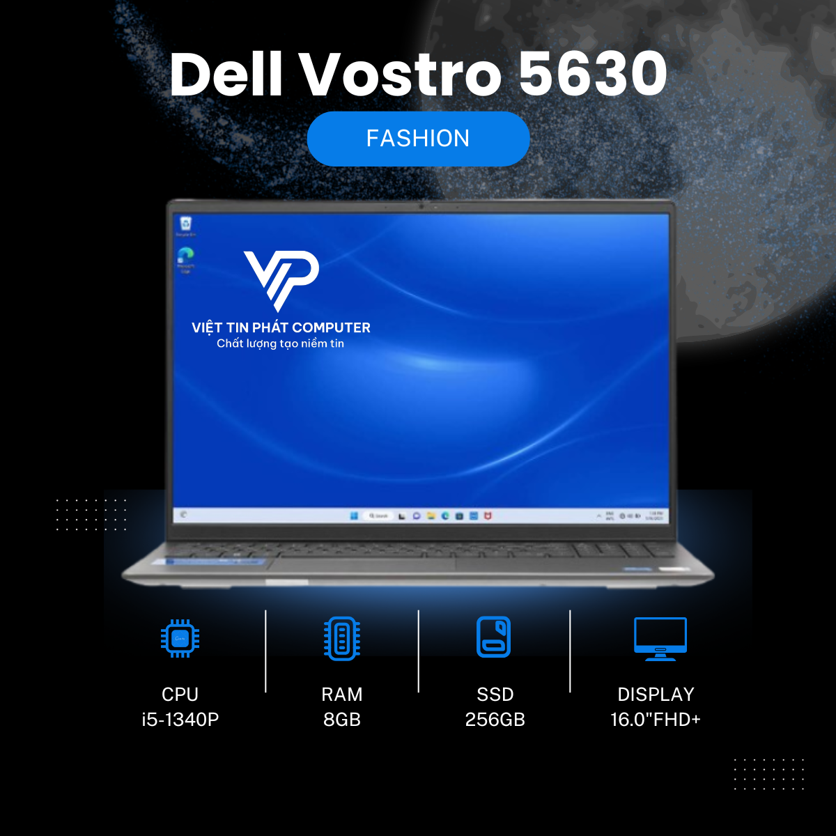 [Like New] Dell Vostro 5630 / Intel Core i5-1340P / Ram 8G /  SSD 256GB / Màn hình  16