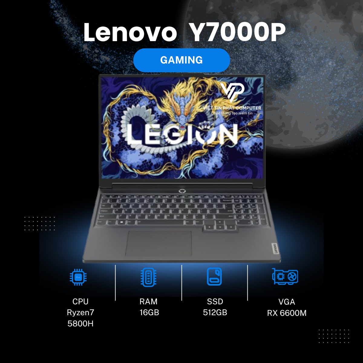 [Like New] Lenovo  Y7000P / AMD Ryzen 7 5800H / Ram 16G / SSD  512G / Màn hình 15.6