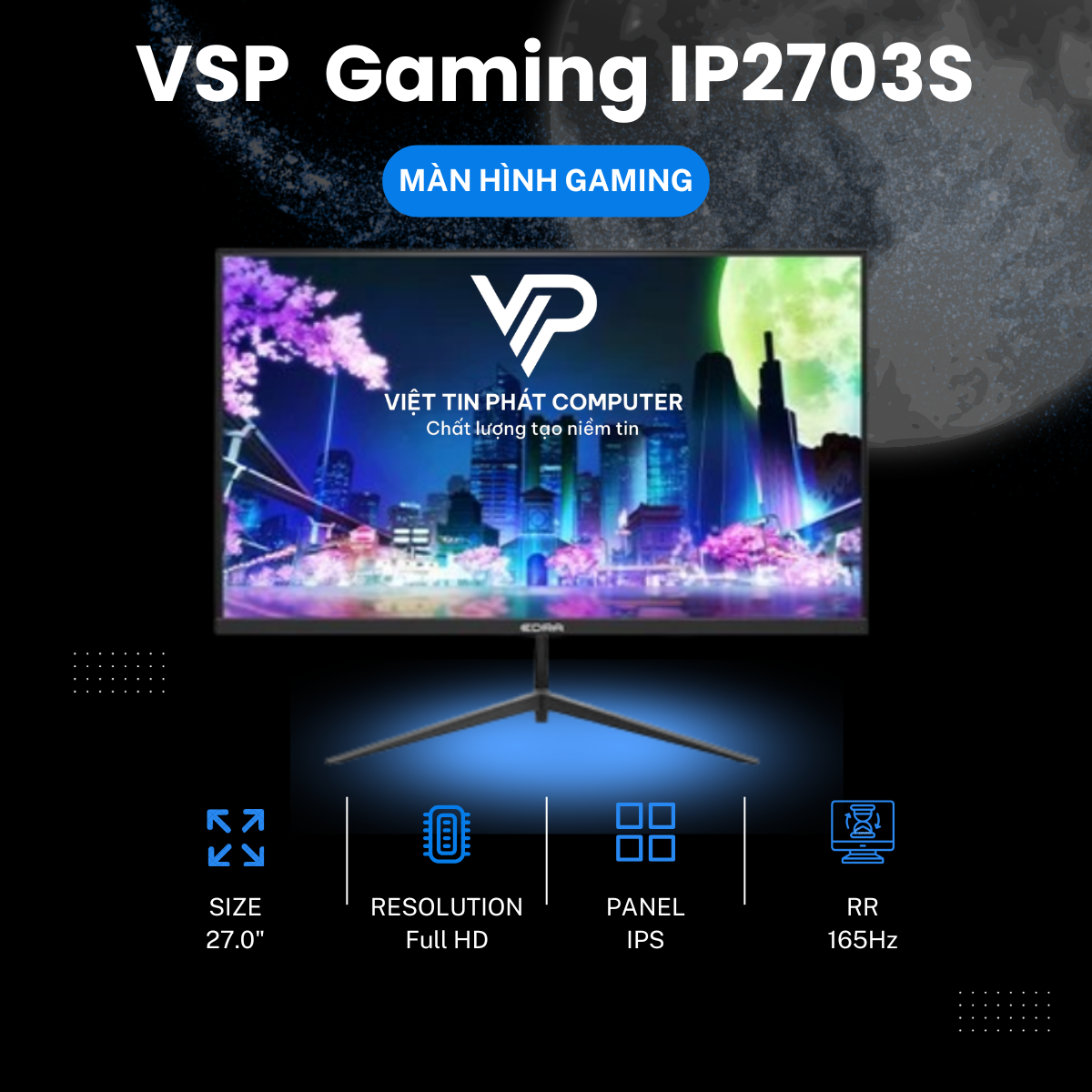 Màn hình VSP Esport Gaming IP2703S