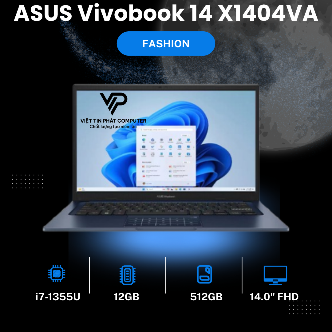 [Like New] ASUS Vivobook 14 X1404VA / Core i7-1355U / Ram 12G / SSD 512GB / Màn hình 14.0