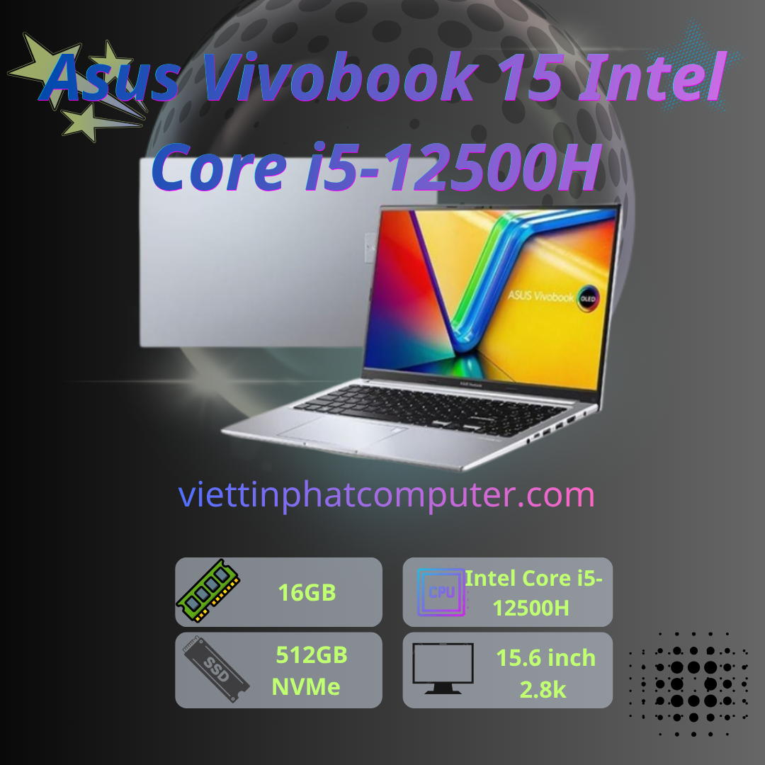 [Like New]Asus Vivobook 15/ Intel Core i5-12500H / Ram 16G/ SSD 512G/ RTX3050 4G/ Màn hình 15.6