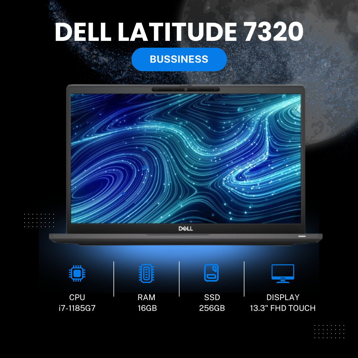 Dell Latitude 7320 i7-1185G7 | 16G | 256G | 13.3