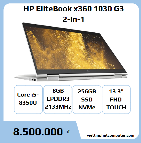 Laptop HP EliteBook x360 1030 G3 2-in-1 Core i5 8350U /Ram 8GB / SSD 256GB/ 13 FHD Touch