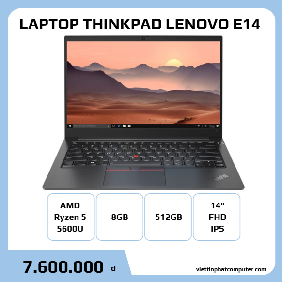 THINKPAD E14 RYZEN5 5600U RAM 8G SSD 256G 14 FHD IPS