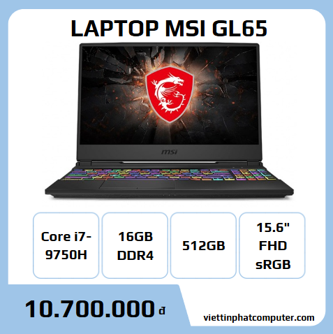 MSI GL65 i7-9750H RAM 16GB SSD 512G GTX1660TI 6G 15.6