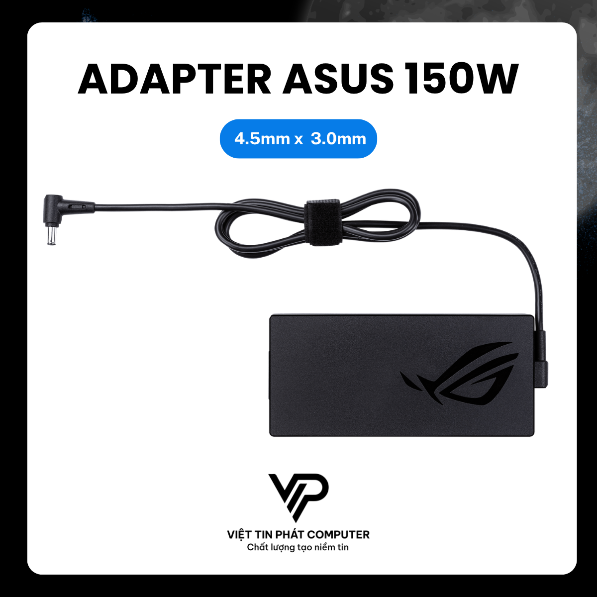 ADAPTER ASUS 150W (4.5mm x 3.0mm)